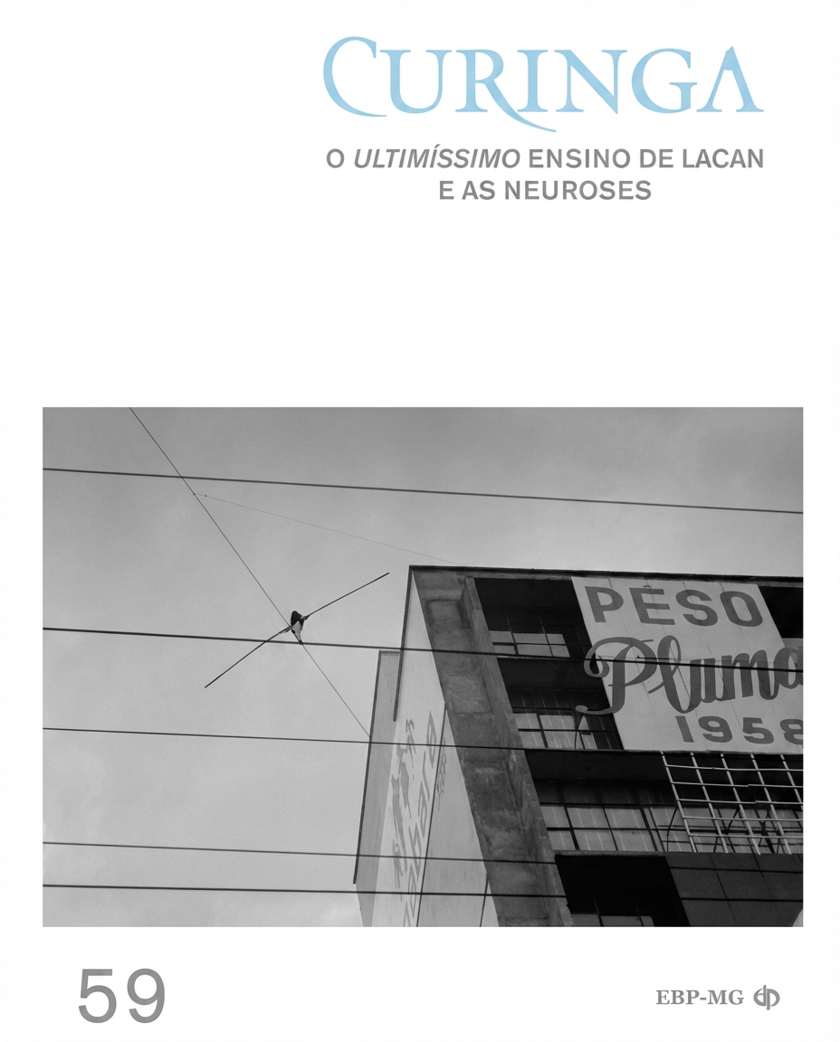 Imagem de CURINGA 59 - O ULTIMÍSSIMO ENSINO DE LACAN E AS NEUROSES