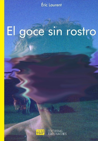Imagem de EL GOCE SIN ROSTRO