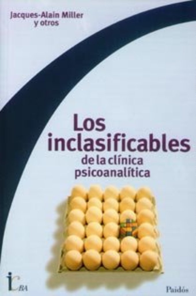 Imagem de LOS INCLASIFICABLES DE LA CLÍNICA PSICOANALÍTICA