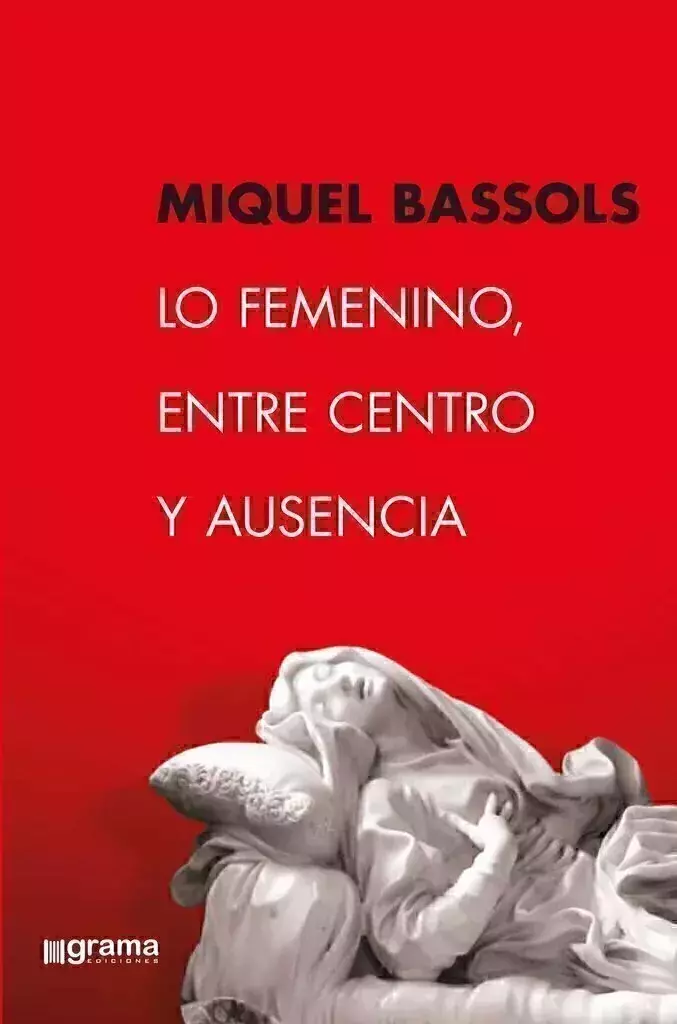 Imagem de LO FEMENINO ENTRE CENTRO Y AUSÊNCIA