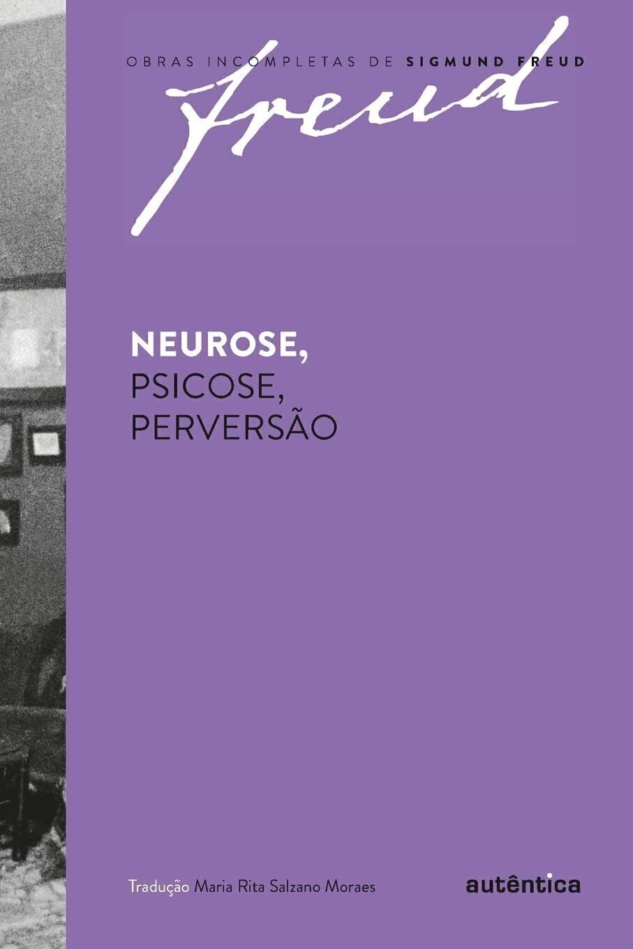 Imagem de NEUROSE, PSICOSE, PERVERSÃO