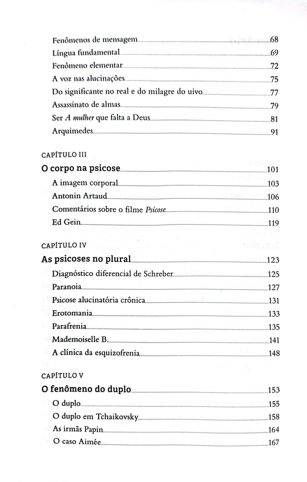 Imagem de KIT INVESTIGAÇÕES LACANIANAS SOBRE AS PSICOSES VOL. 1 E 2