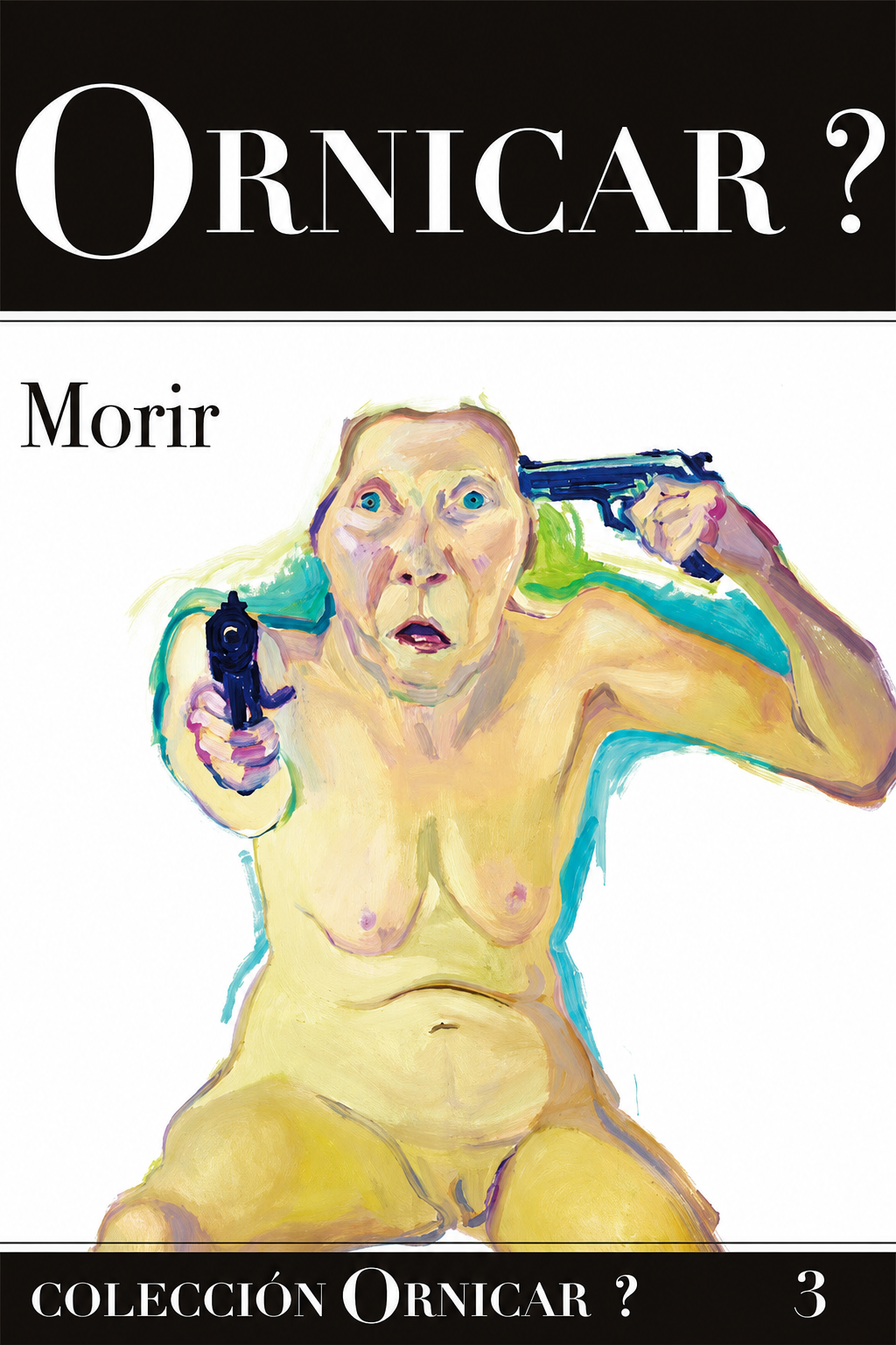 Imagem de COLECCIÓN ORNICAR? 3 - MORIR